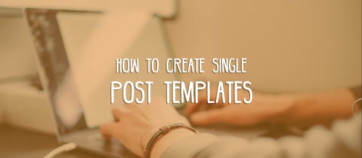 create-single-post-templates create-single-post-templates