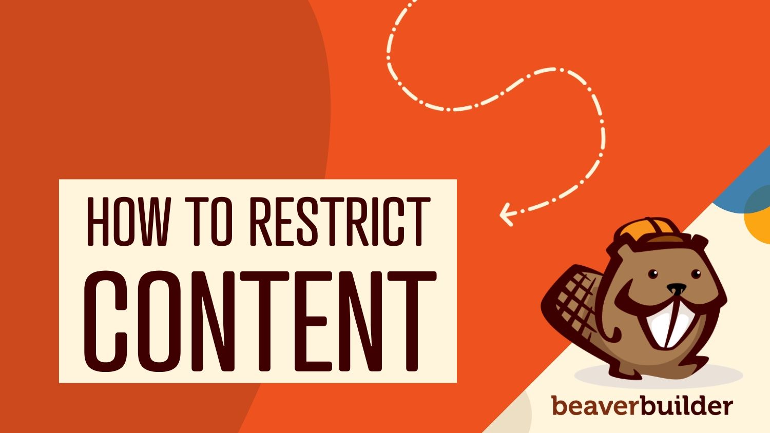 how to restrict content in beaver builder How to Restrict Content in Beaver Builder