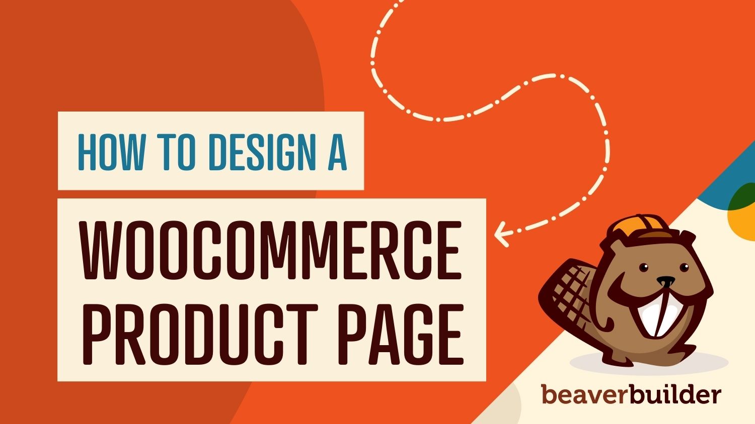 How to Design a WooCommerce Single Product Page With Beaver Builder (In 4 Steps) How to Design a WooCommerce Single Product Page With Beaver Builder (In 4 Steps)